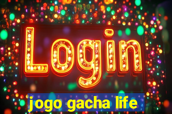 jogo gacha life